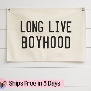 Long Live Boyhood canvas banner | Baby name flag | Custom name flag | Playroom decor  |Boys room decor | Boho nursery decor |