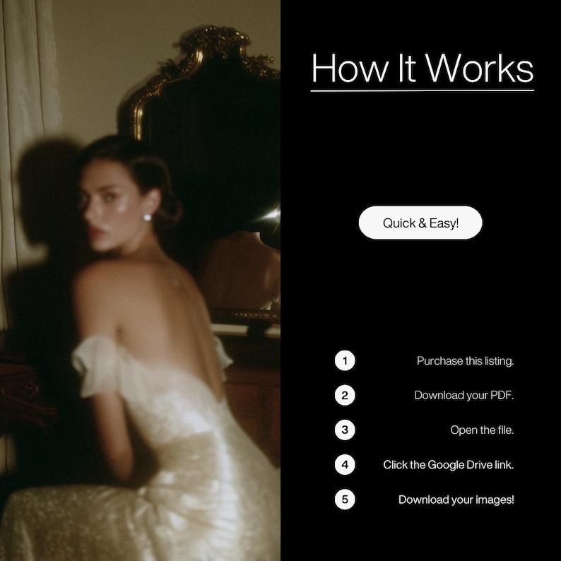 May include: A woman in a cream-colored dress with a low back poses near a vintage mirror. The image includes the text "How It Works" and instructions: Purchase, Download PDF, Open File, Click Google Drive link, Download images.