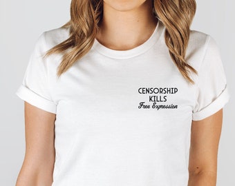 Censorship Kills Free Expression | Read Banned Books | Book Ban | Banned Books | Support Local Libraries | March for the Movement