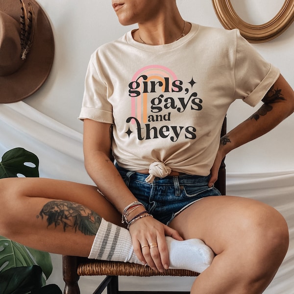 Camiseta unisex LGBTQ+ "Girls Gays Theys Pride"