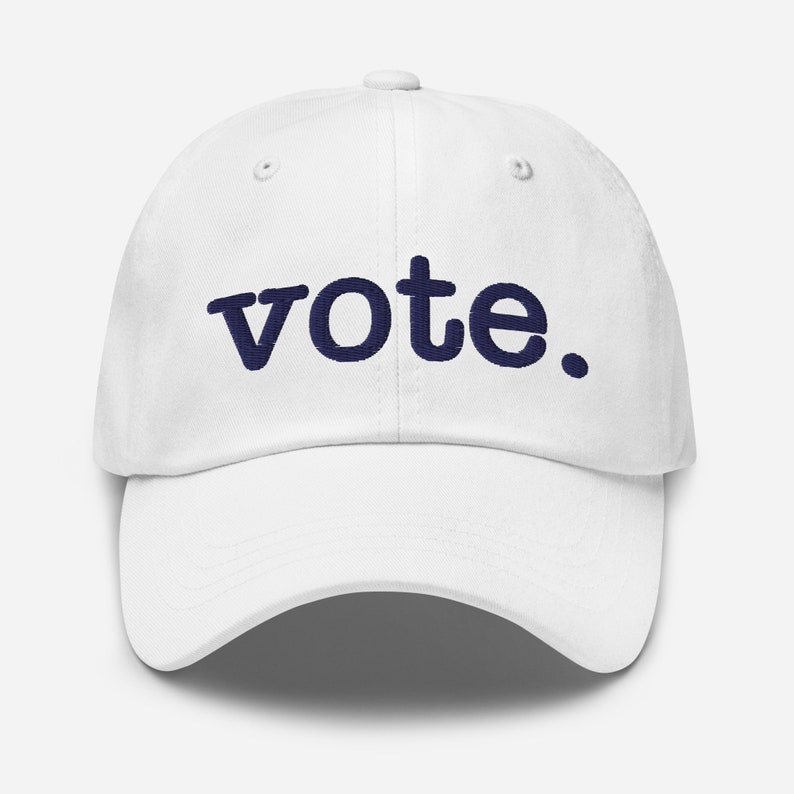 Vote Vote Blue, Vote Hat, Vote Blue 2024, 2024 Election, Anti Trump, Joe Biden, Kamala Harris, Votes for women, Classic Dad Hat image 1