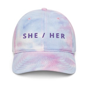She / Her Pronouns Tie Dye Hat | Tie Dye | Lesbian Pride | LGBTQ Pride | Trans Pride | LGBT Ally | Gift for trans friend | She Her Hers