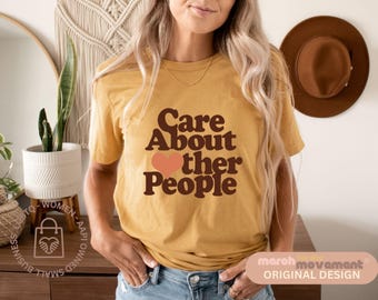 Camiseta "Preocuparse por los demás": Camiseta de igualdad y justicia social