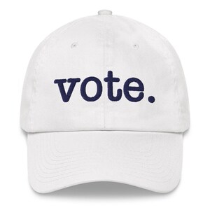 Vote Vote Blue, Vote Hat, Vote Blue 2024, 2024 Election, Anti Trump, Joe Biden, Kamala Harris, Votes for women, Classic Dad Hat image 6