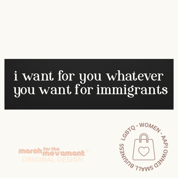 Pro-Immigrant Magnet: Human Rights Bumper Sticker