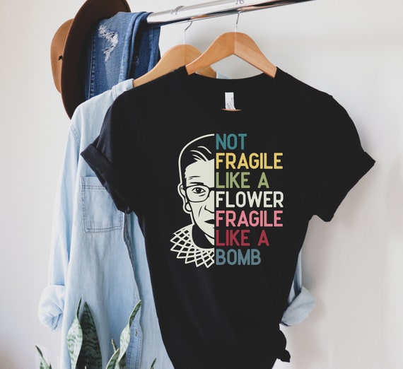my wife is not fragile like a flower shirt