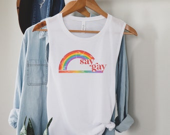 Say Gay Shirt | Pride Tank Top | Florida Don't Say Gay Bill | LGBT Pride Shirt | LGBT Ally | Protect LGBT Youth | Protect Trans Kids