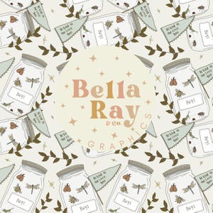 Può includere: Un motivo ripetuto con barattoli di vetro con illustrazioni di insetti, bandiere con la scritta "Be kind to the little guys" e la parola "Bugs". Il design include foglie e stelle, con il testo "Bella Ray & co. GRAPHICS" al centro.