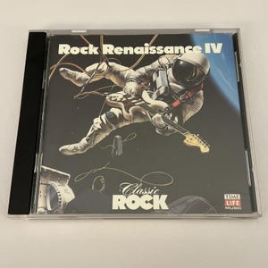 Op de afbeelding: Een cd-hoesje voor Rock Renaissance IV met een astronaut in een wit pak die in de ruimte zweeft terwijl die een elektrische gitaar bespeelt. De hoes bevat de tekst Rock Renaissance IV, Classic Rock en het Time Life Music logo in de hoek.