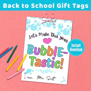 Back To School Bubbles Gift Tag Template, Classmate Gift Tag, Meet The Teacher Tag, Kindergarten Tags, New School Year Gift, Student Gift