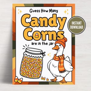 Op de afbeelding: Een printbaar bord met Halloween-thema met de tekst "Raad hoeveel Candy Corns er in de pot zitten". Het bord toont een cartoon gans met een hoed en sjaal, en een pot vol candy corns.
