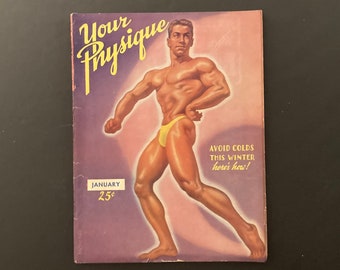 Vintage &quot;Your Physique&quot; magazine January, 1947. QUAINTANCE cover art Volume 6, Number 5. Photos by Lon, Gebbe and Forbes.