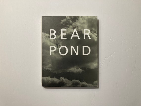 Bear Pond - 1st Edition, 1990. Hardcover. Photographs by