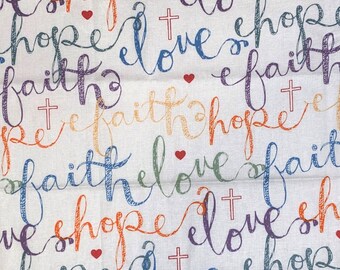 Faith Hope Love Fabric words cotton quilt craft sewing fabric - colors
