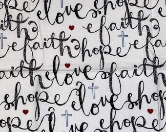 Fat Quarter - Faith Hope Love cotton black and white fabric