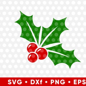 Holly SVG Christmas Holly Berry Holiday Clip Art Arquivo de download instantâneo Cricut Silhouette Cut File svg dxf eps Winter Leaves Feliz Natal