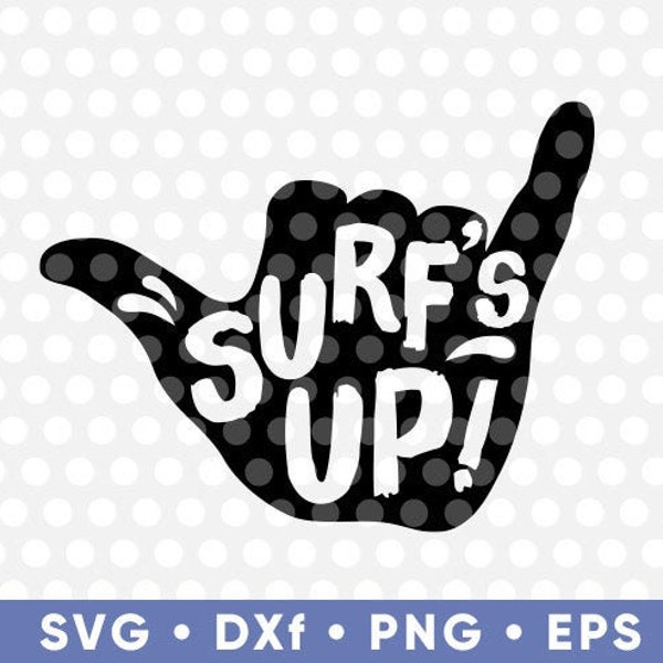 Surf's Up Shaka Sign SVG Design Instant Download svg Cricut Silhouette Cut File dxf eps Beach Fun Vacation Surfer Hawaii Hang Loose sign
