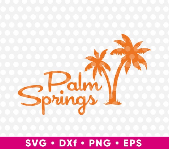 Download Palm Springs Svg Cut Files Cricut Cute T Shirt Clipart Printable Silhouette Vintage Svg Cricut Mid Century Modern Palm Trees Palm Springs Clip Art Art Collectibles Vadel Com
