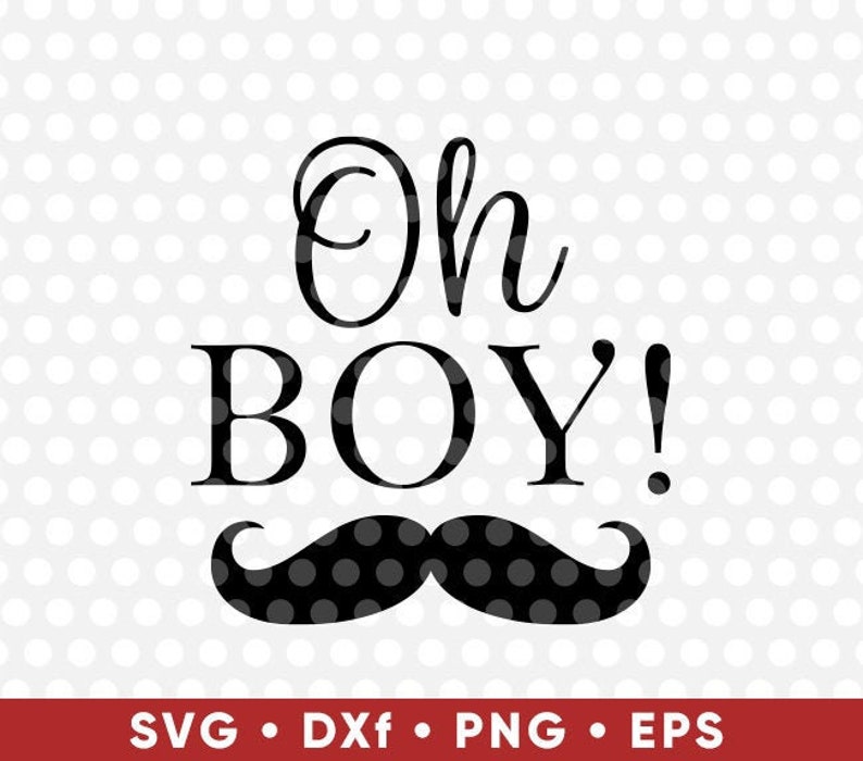 Download Oh Boy Svg Baby Boy Coming Soon SVG Cut File T Shirt Digital | Etsy