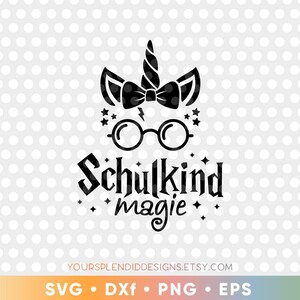 Schulkind Magie Erster Schultag Einschulung Einhorn Zauberer SVG Cut File Plotterdatei
