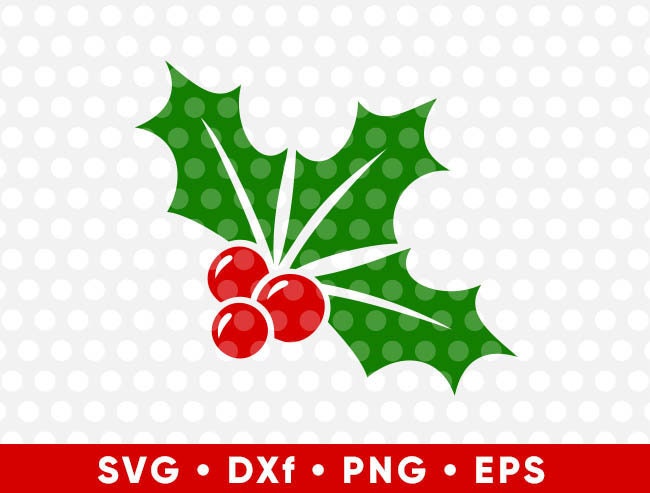 Holly SVG Christmas Holly Berry Holiday Clip Art Instant Download File ...