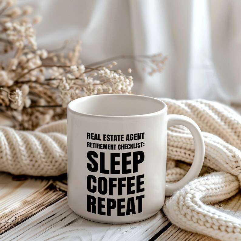 Funny Coffee Mug Gift, Retirement Checklist for Real Estate Agent