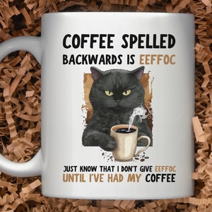Tazza da caffè con gatto divertente. EEFFOC è il caffè scritto al contrario? Caffè scritto al contrario. Che ne dici di un caffè? Tazza da caffè divertente da 11 oz.