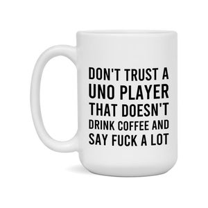 Board Game Gift Funny Uno Player Mug 15Oz White Ceramic Coffee Cup Novelty Gift