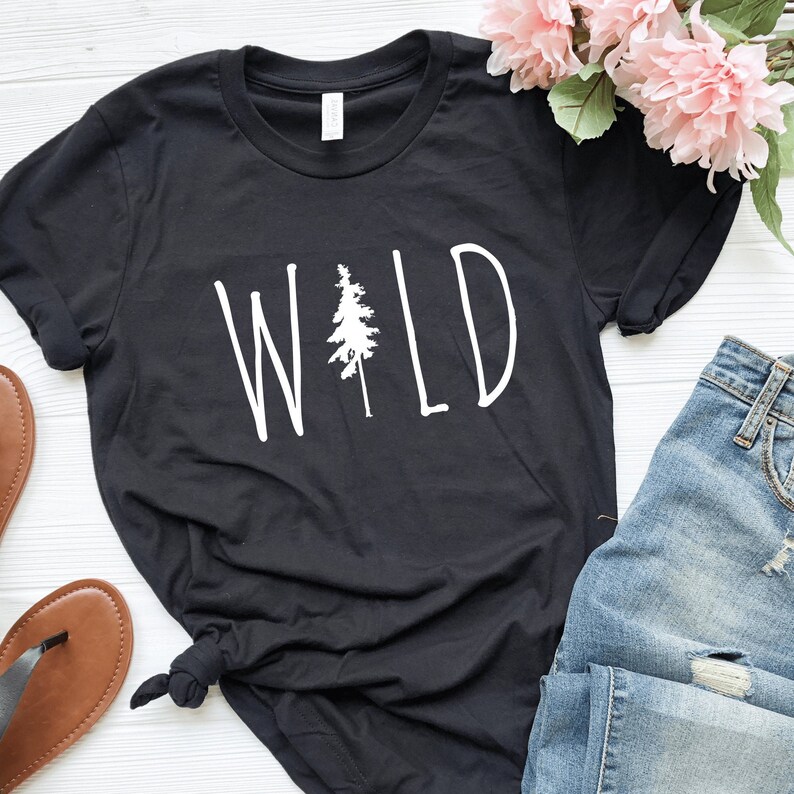Wild Tshirt Nature Shirt Nature Tshirt Wilderness Tree Etsy Canada