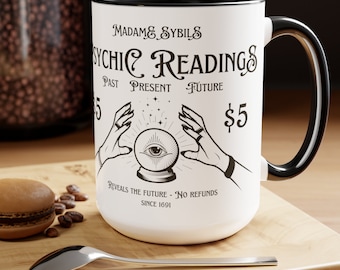 Psychic Reading Coffee Mugs 15oz