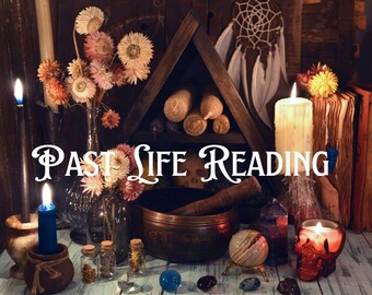 Past Life Reading