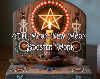 Full Moon/New Moon Booster Spellwork