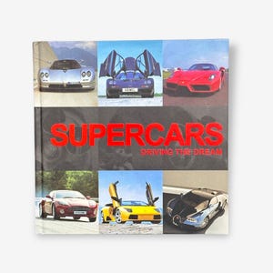 Supercars - Driven The Dream Hardcover-Buch (Adam Phillips) 2010