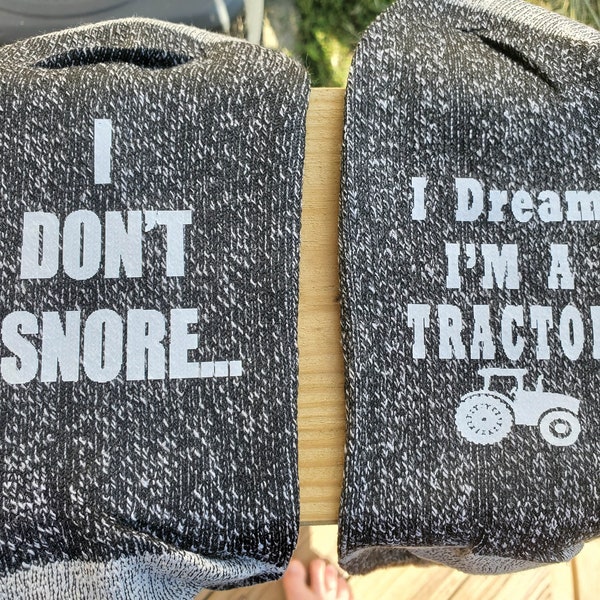 Funny Christmas Gift Socks I Don't Snore I Dream I'm a Tractor New Daddy Soon to Be Men's gag gift socks farmer gift for husband Dad