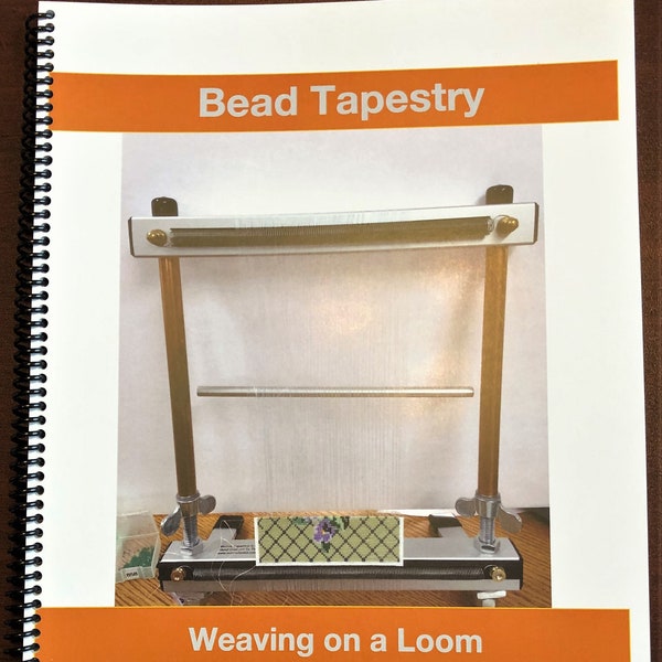 Bead Tapestry Book  -  Weaving on a Loom