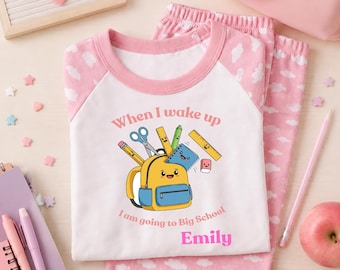 Personalised First Day of Big School Pyjamas for Girls | Back to School PJs | Custom Name School Starter Pyjama Set | Gift for Her