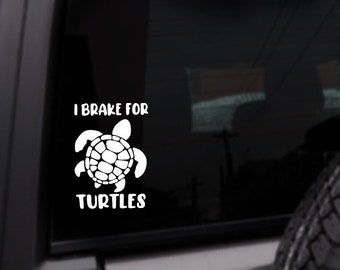 I Brake For Turtles Car Decal, Vinyl Sticker, Custom Color Decal, Turtle Gift, Gifts For Her