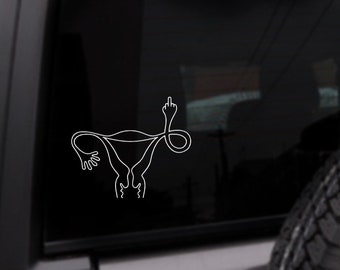 Middle Finger Uterus Car Decal, No Uterus No Opinion, Yeti / Laptop / Computer Sticker, Personalized Vinyl Sticker, Custom Color Decal