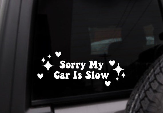 "Slow Is All I Know" Vinyl Sticker Decal – Racing/Tuning, Diesel, Aircooled