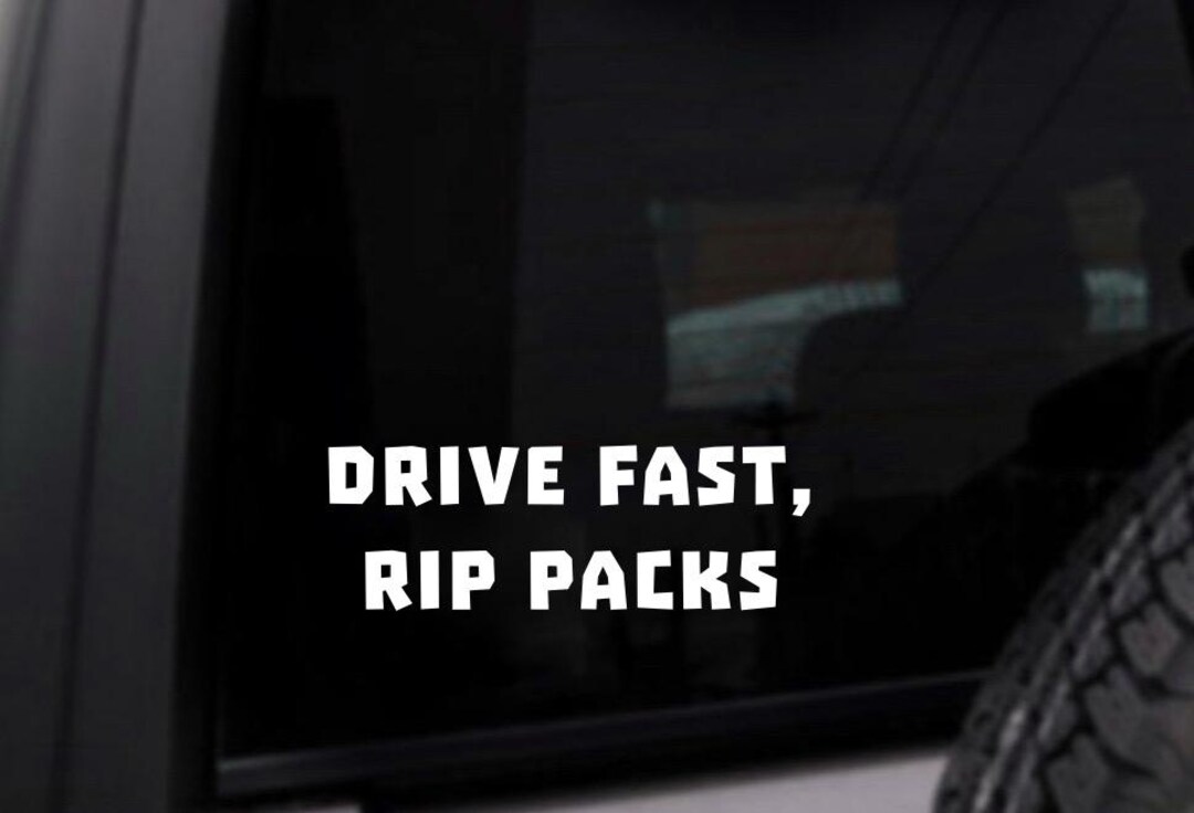 Rip Car Sticker Drive Fast, Rip Packs Decal - Funny Car Decal, TCG, Poke Sticker ...