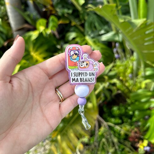 Blue dog, bingo, slipped on ma beans, ID holder, nurse badge holder, teacher