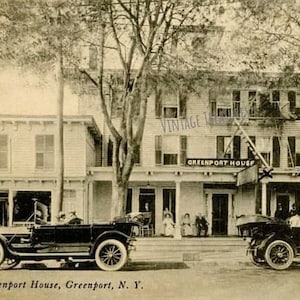 Vintage photo of Greenport NY - the Greenport House