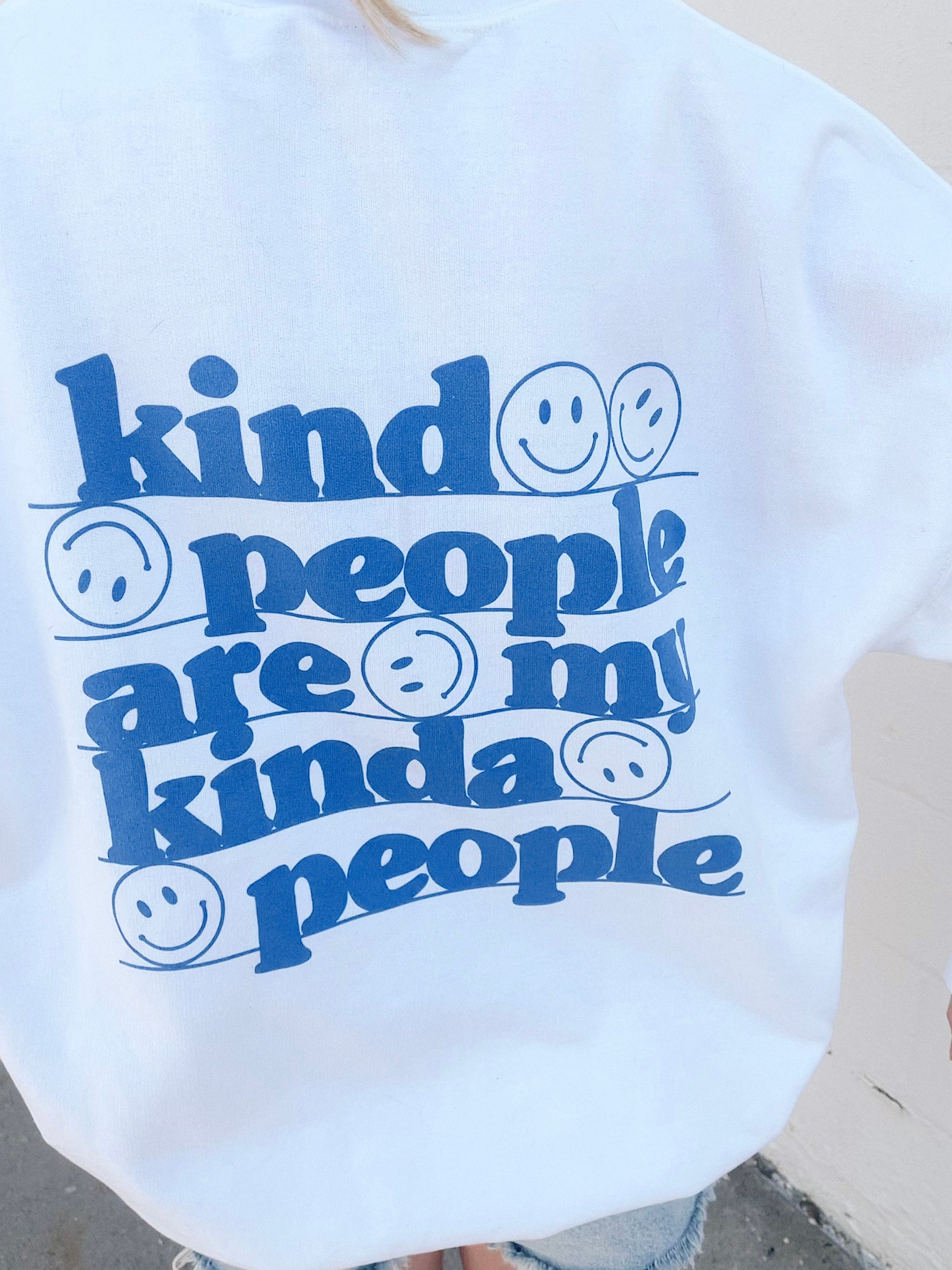 Kind People Are My Kinda People Crewneck Sweatshirt - Etsy Canada