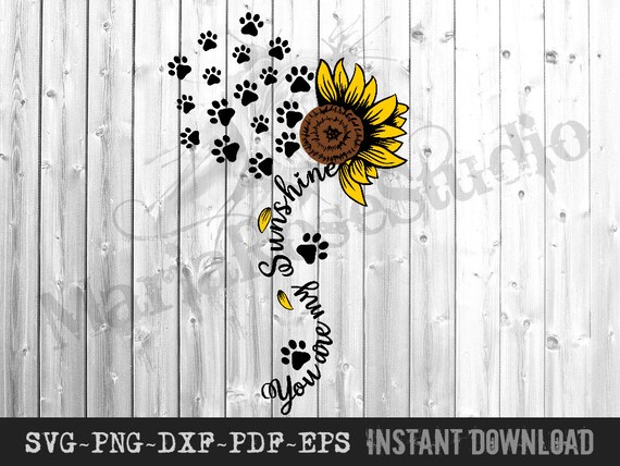 Download Svg Paw Print You Are My Sunshine Pdf Dxf Eps Png Etsy SVG, PNG, EPS, DXF File