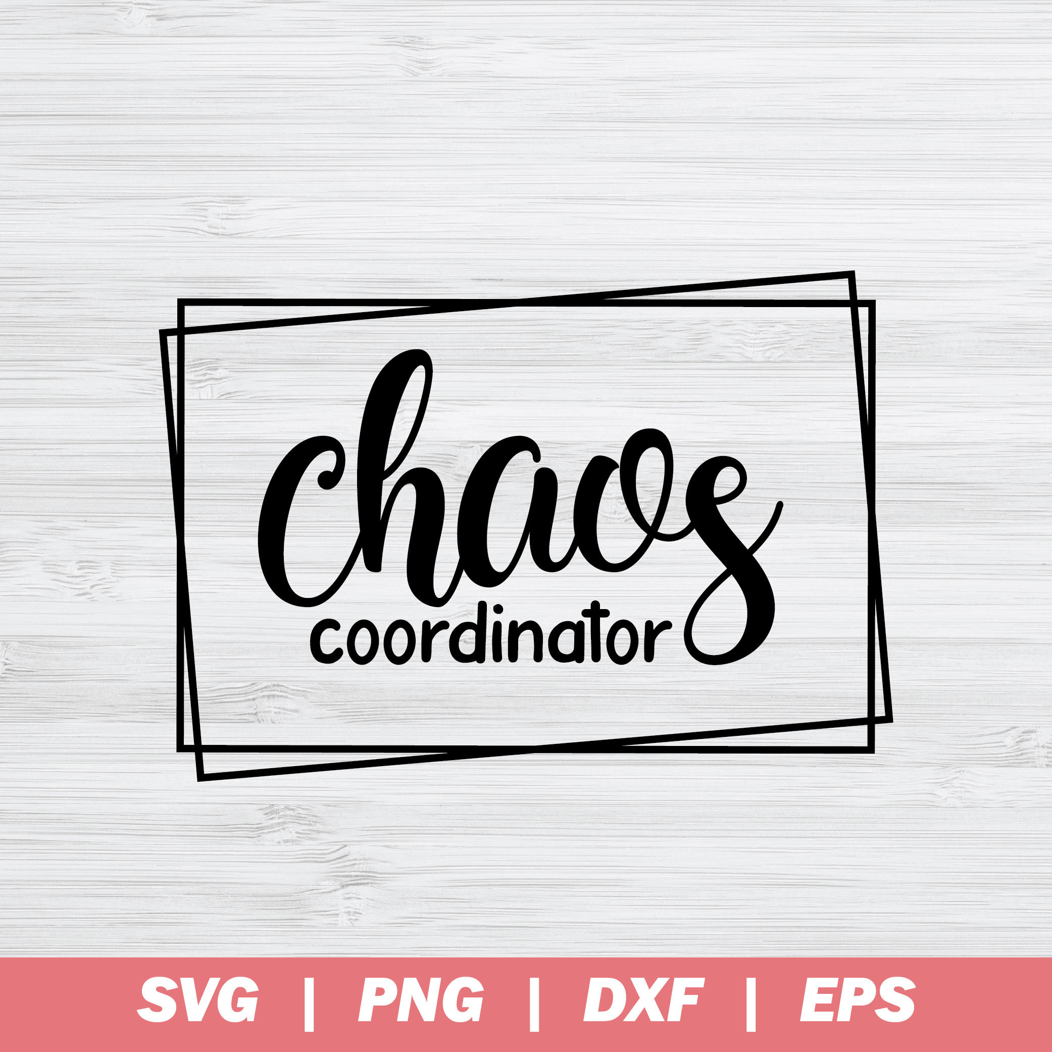 Chaos Coordinator SVG Chaos Svg Coordinator Svg Cricut Cut - Etsy