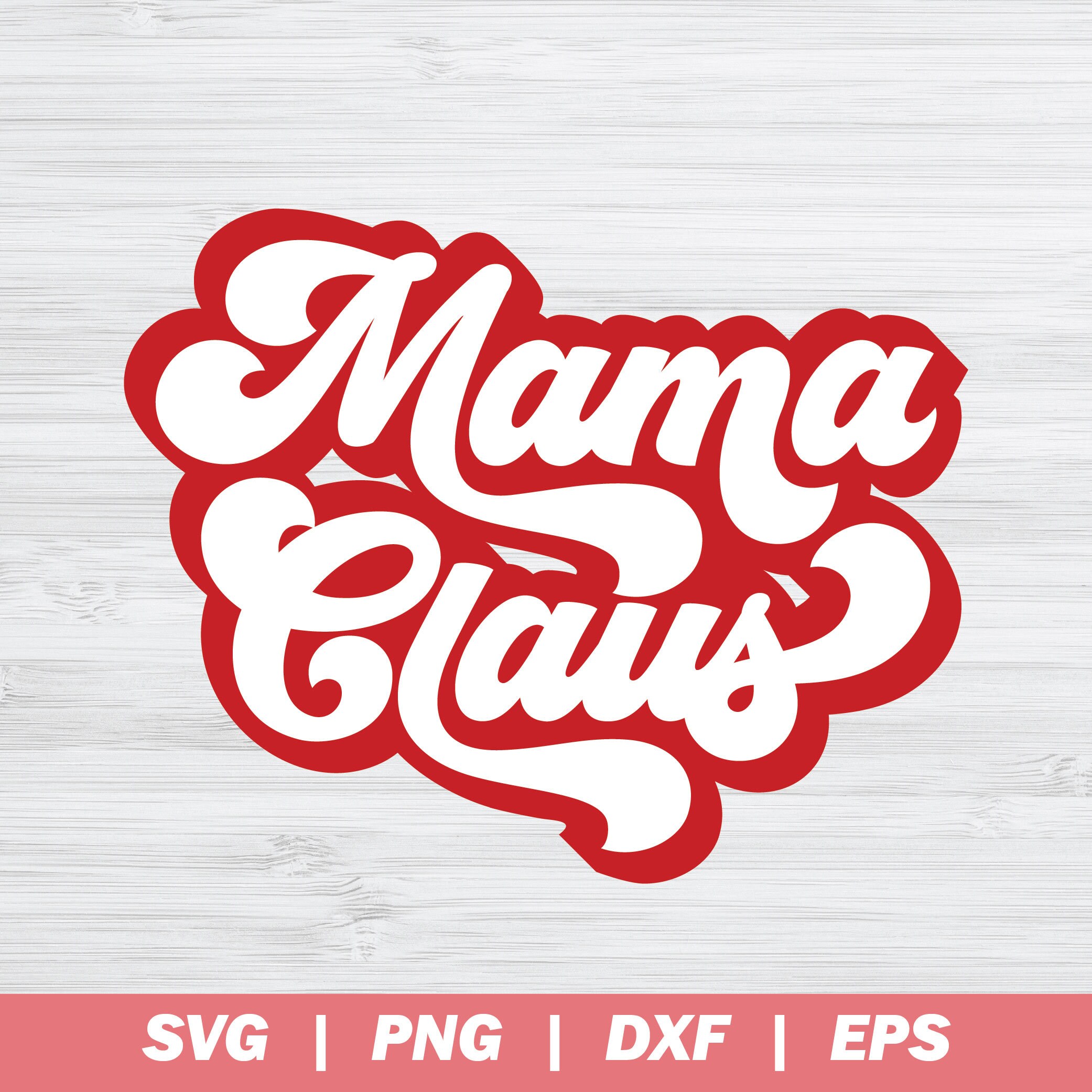 Mama Claus SVG Merry Christmas Svg Christmas Svg Christmas - Etsy