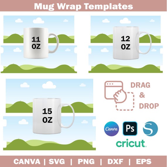 Full Wrap Mug Templates, 11oz, 12oz, 15oz Canva Mug Templates, Sublimation Mugs Template, Drag and Drop, Canva Template, Mug template
