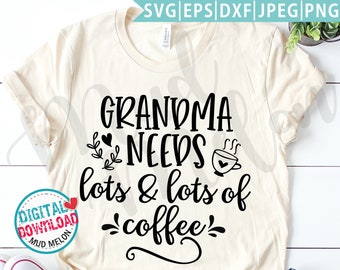 Download Grandma Coffee Svg Etsy