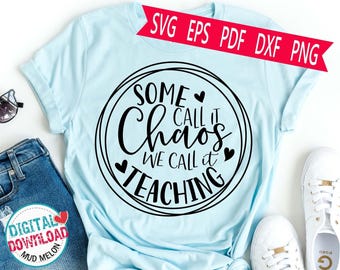 Chaos Teaching SVG, projekt koszulki dla nauczyciela (pobranie cyfrowe)