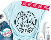 Fourth Grade Teacher Shirt SVG: Chaos Team Design (Digital Download)